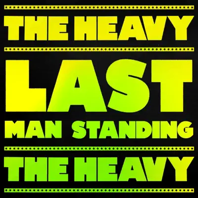 Last Man Standing - Single - The Heavy