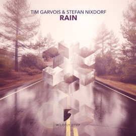 Rain (Kohen Remix) [feat. Kohen & Stefan Nixdorf] Tim Garvois