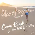 Come Back (If You Still Love Me)