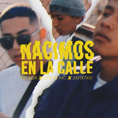 Nacimos en la Calle - Single