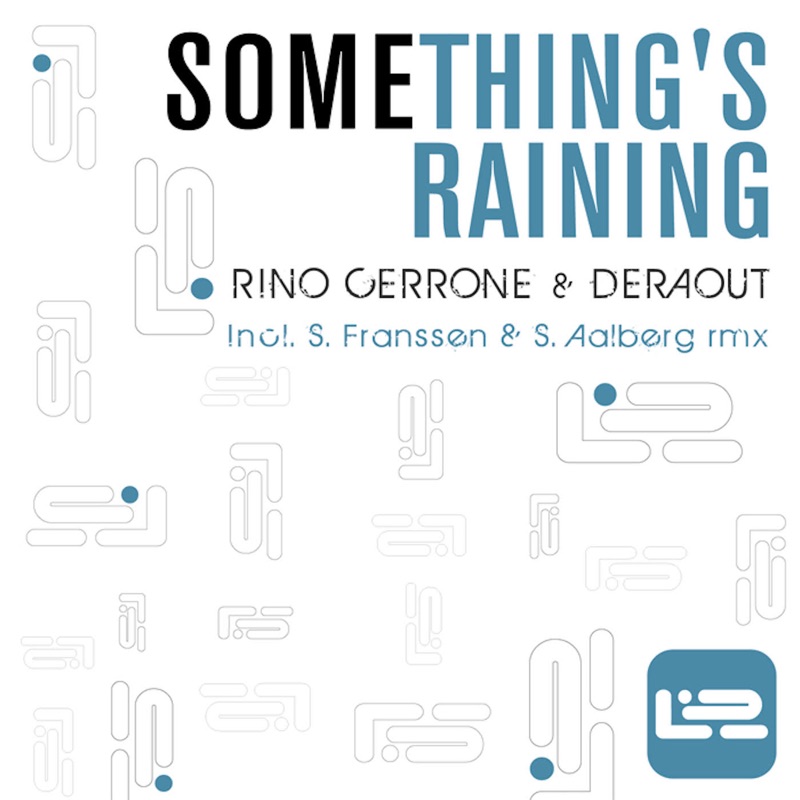 Something's Raining - Single