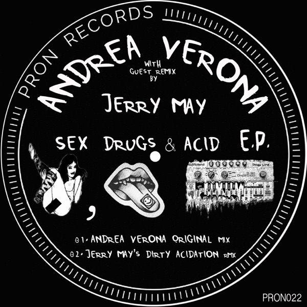 Sex Drugs & Acid - Single