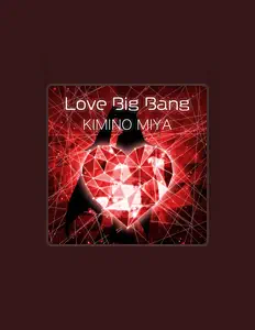 Kimino Miyaを聴いたり、ミュージックビデオを鑑賞したり、経歴やツアー日程などを確認したりしましょう！