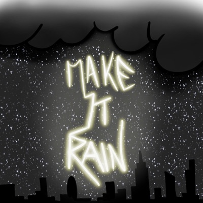 Make It Rain - Single