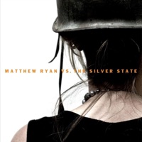Matthew Ryan Vs. The Silver State - Matthew Ryan