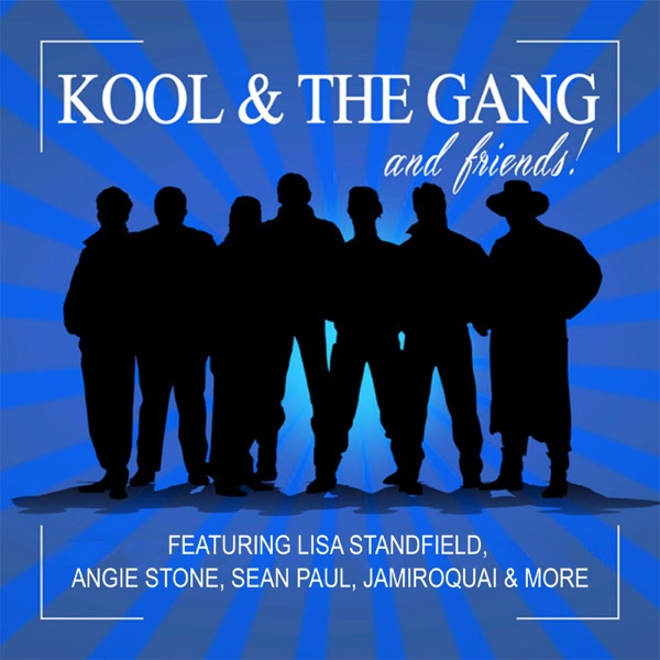 Kool & the Gang and Friends - Kool & The Gang