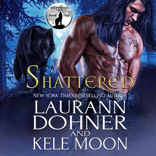 Shattered: Nightwind Pack, Book 2 (Unabridged) cover