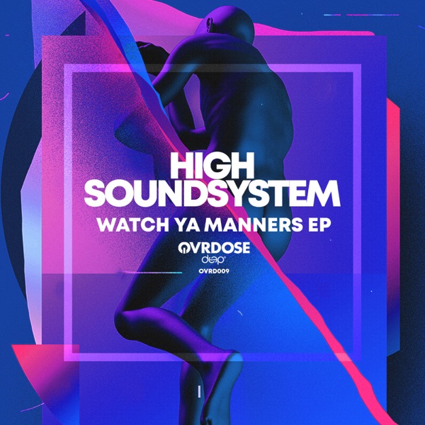 Watch Ya Manners - Single