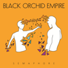 Death from Above - Black Orchid Empire