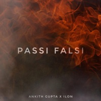 Passi Falsi (feat. Ilon) - Single - Ankith Gupta