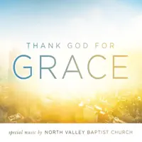 I Sing the Mighty Power of God — North Valley Baptist Church
