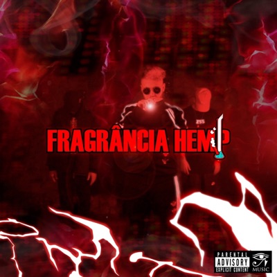 Fragrância Hemp (feat. Lego & Badin) - Single
