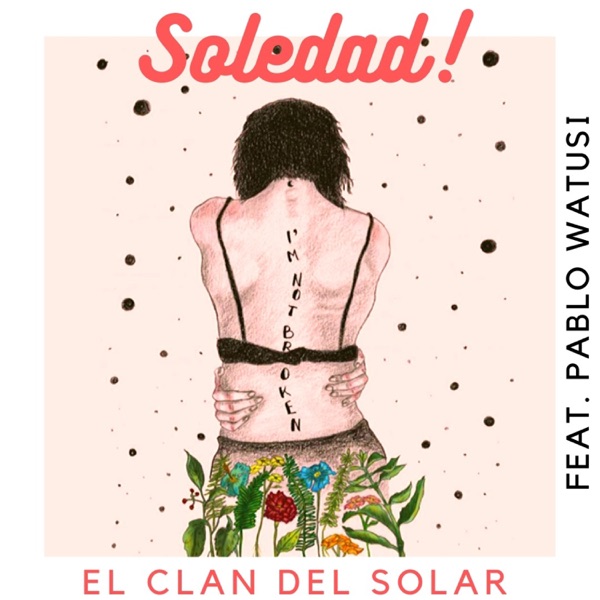 Soledad (feat. Pablo Watusi)