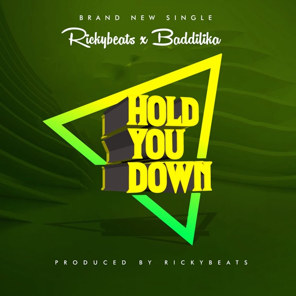 Hold You Down (feat. Baddilika)