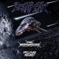 Death Star - Single - The Braindrillerz