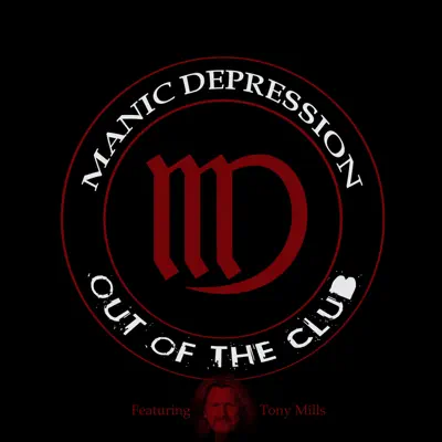 Out of the Club - Manic Depression