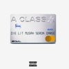 A Class (feat. SEROK, Musah, Daree, N-TEL, Tselo & Vos) - Single