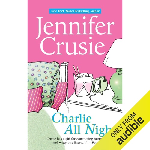 Charlie All Night (Unabridged) cover