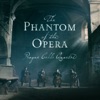 The Phantom of the Opera: Overture