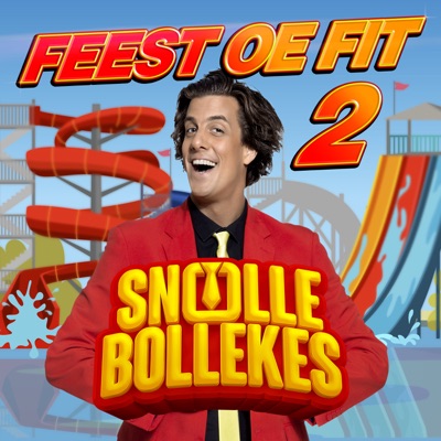 Feest Oe Fit 2 - Snollebollekes | Shazam