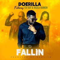 Fallin' (feat. Ita Kay & Bigga Rankin) - Single - Doerilla
