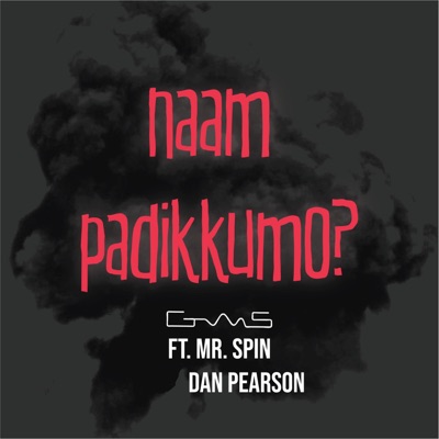 Naam Padikkumo? (feat. Mr.Spin) - Single