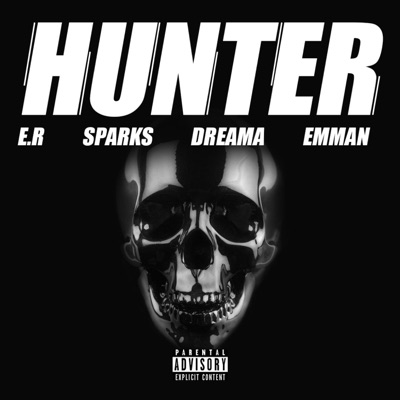 Hunter (feat. Sparks, Dreama_x & Emman) - Single