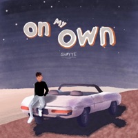 On My Own - Single - Swayye