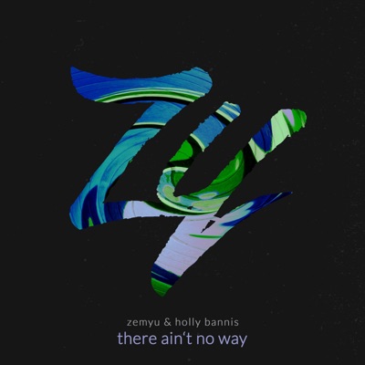 There Ain't No Way - Single