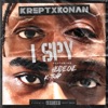 Krept & Konan - I Spy (feat. Headie One & K-Trap)