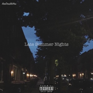 Late Summer Nights - EP