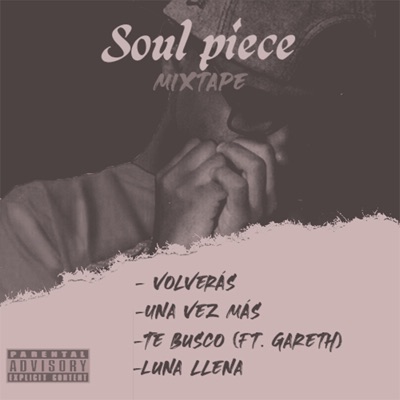 Soul Piece: Mixtape - EP