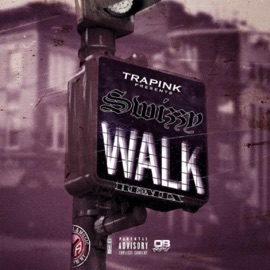 Walk SwizzyGee