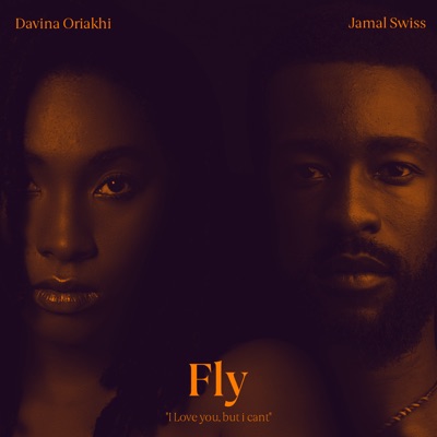 Fly (feat. Davina Oriakhi) - Single
