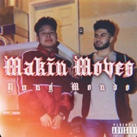 Makin' Moves - Single - Yung Mondo