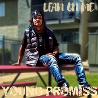 Lean on Me (feat. Keybeaux) - Single - Young Promiss