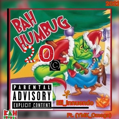 Bah Humbug (feat. YMK_Omega) - Single
