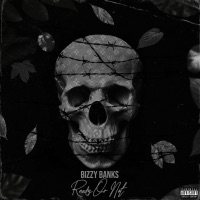 Ready or Not - Single - Bizzy Banks