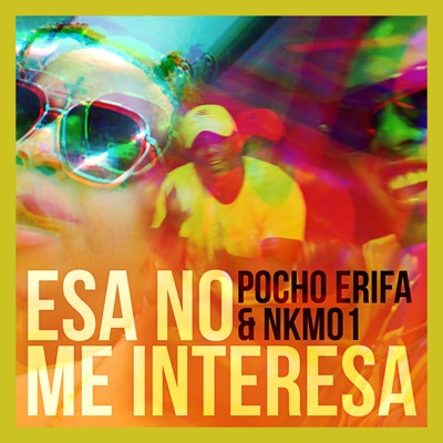 Esa No Me Interesa - Single