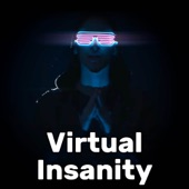 Virtual Insanity (Cyberpunk) artwork