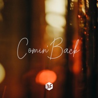 Comin' Back - Single - Brolence