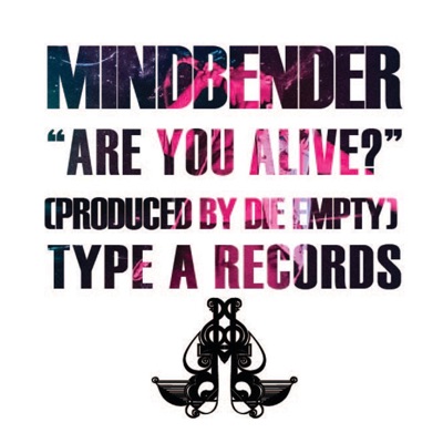 Are You Alive? (feat. Die Empty) - Single
