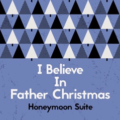 I Believe In Father Christmas - Single