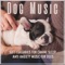 Puppy Music Therapy - Relaxmydog, Dog Music Dreams & Dog Music Therapy lyrics