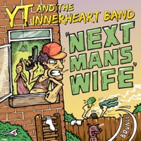 Next Man's Wife (feat. The Innerheart Band) - Single - YT