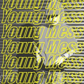 Yok Young Mess