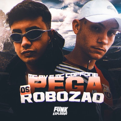 Pega os Robozão - Single