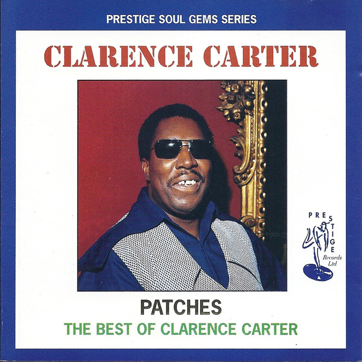 Patches - The Best of Clarence Carter” álbum de Clarence Carter en ...