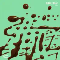 Bubble Beat — Saib