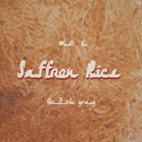 Saffron Rice - Single - Westside Gravy & Mr E